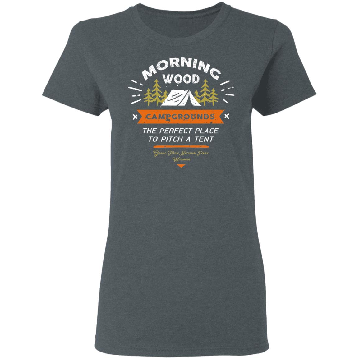 Morning Wood Campgrounds Camping Shirt 