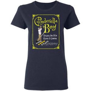 Cinderella Boy Tears In His Eyes I Guess Shirt 6