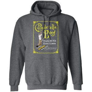 Cinderella Boy Tears In His Eyes I Guess Shirt 24