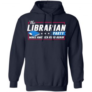 The Librarian Party Make America Read Again Shirt 23