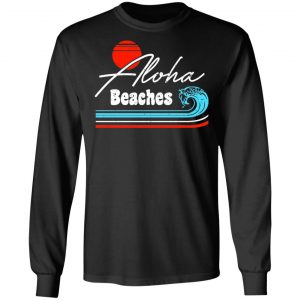 Aloha Beaches Vintage Retro Shirt 21
