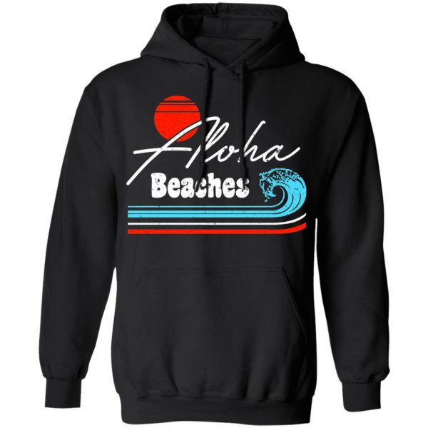 Aloha Beaches Vintage Retro Shirt 10