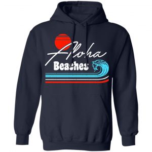 Aloha Beaches Vintage Retro Shirt 23