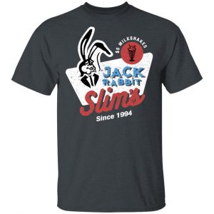 Jack Rabbit Slim's Restaurant Since 1994 Shirt 14