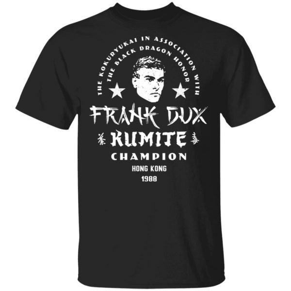 Bloodsport Frank Dux Kumite Champion Shirt 1