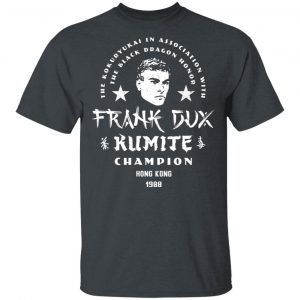 Bloodsport Frank Dux Kumite Champion Shirt 14