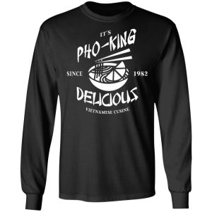 It's Pho-King Delicious Vietnamese Pho Food Parody Shirt 21