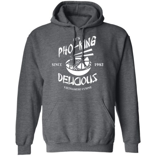 It's Pho-King Delicious Vietnamese Pho Food Parody Shirt 12