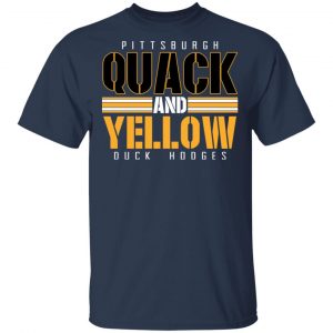 Pittsburgh Quack And Yellow Duck Hodges Shirt 6