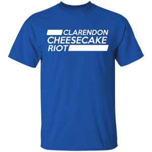 Clarendon Cheesecake Riot Shirt 16