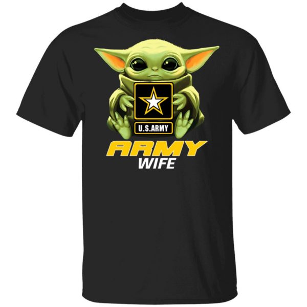 Baby Yoda Hug Us Army Wife Shirt 1