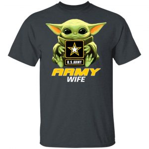 Baby Yoda Hug Us Army Wife Shirt Baby Yoda 2