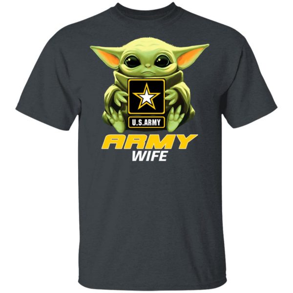 Baby Yoda Hug Us Army Wife Shirt 2