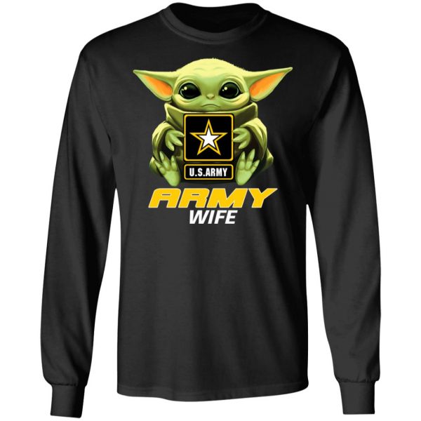 Baby Yoda Hug Us Army Wife Shirt 9