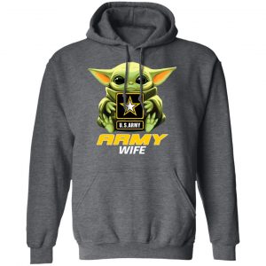 Baby Yoda Hug Us Army Wife Shirt 24