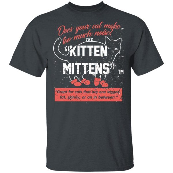 Kitten Mittens It's Always Sunny in Philadelphia Shirt 2
