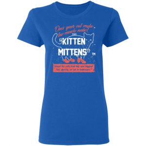 Kitten Mittens It's Always Sunny in Philadelphia Shirt 20