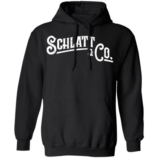 Schlatt And Co Shirt 4