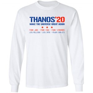 Thanos 2020 Make The Universe Great Again Shirt 19
