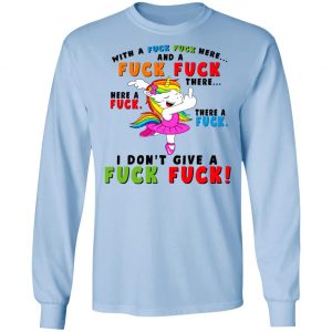 I Don't Give A Fuck Fuck Unicorn Shirt 20