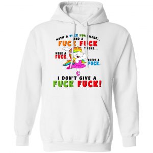 I Don't Give A Fuck Fuck Unicorn Shirt 22