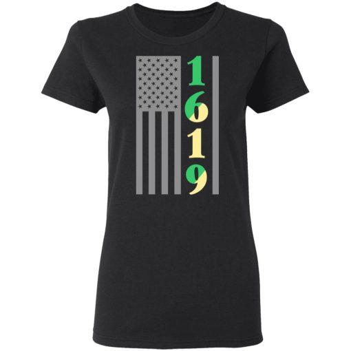 1619 Our Ancestors African American Pride Black History Shirt - Image 5