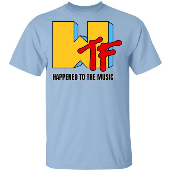 MTF Happened To The Music Shirt 1