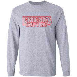 Friends Don't Lie Stranger Things Shirt 18