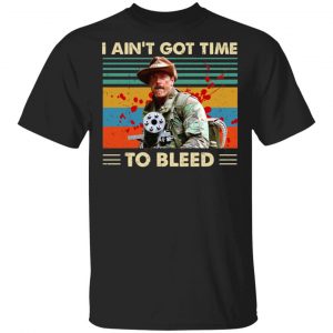 Blain Predator I Ain’t Got Time To Bleed Vintage Shirt Movie