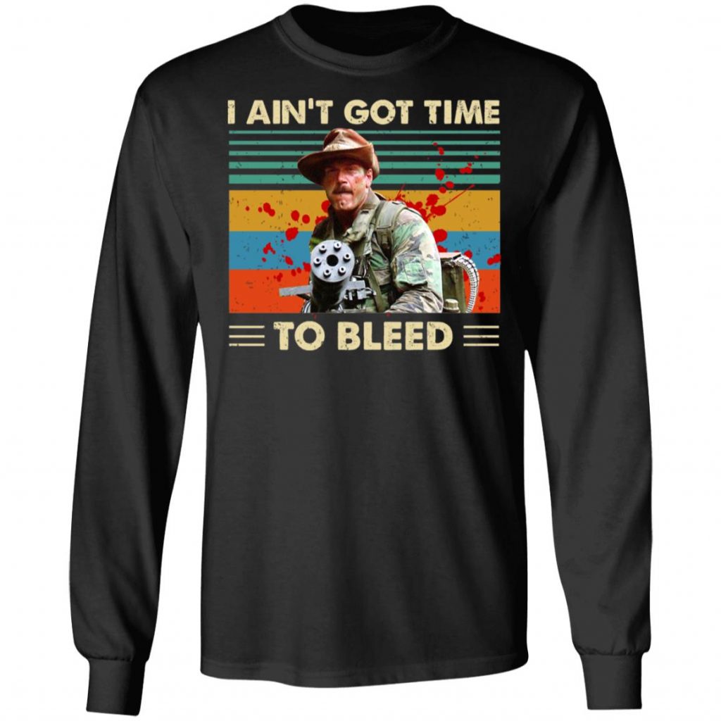Blain Predator I Ain't Got Time To Bleed Vintage T-Shirts | El Real Tex-Mex