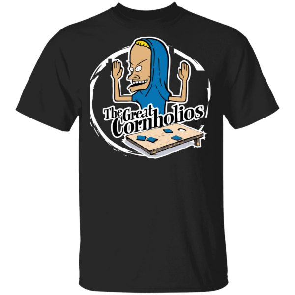 The Great Cornholios Shirt 1