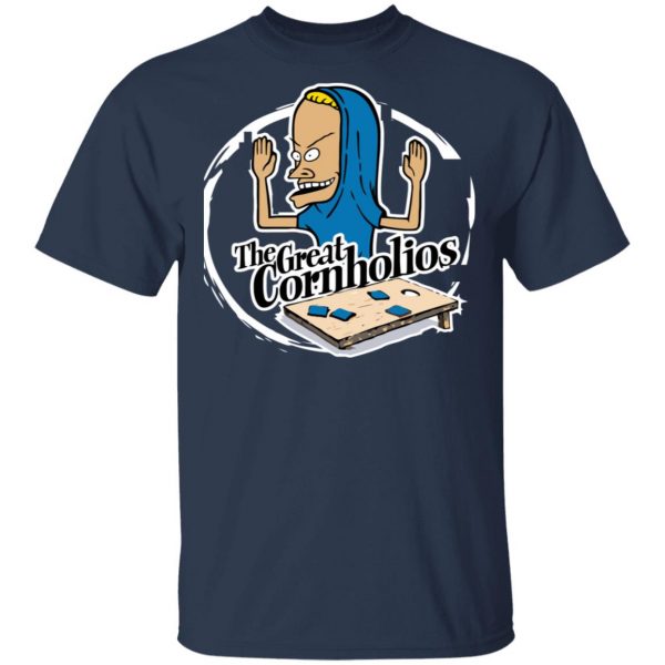 The Great Cornholios Shirt 3