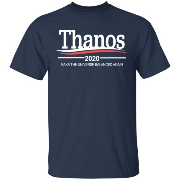 Thanos 2020 Make The Universe Balanced Again Shirt 3