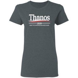 Thanos 2020 Make The Universe Balanced Again Shirt 18