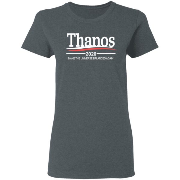 Thanos 2020 Make The Universe Balanced Again Shirt 6
