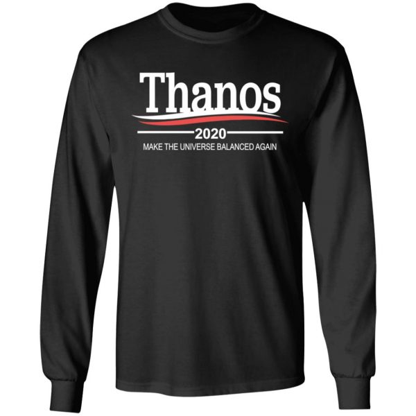 Thanos 2020 Make The Universe Balanced Again Shirt 9