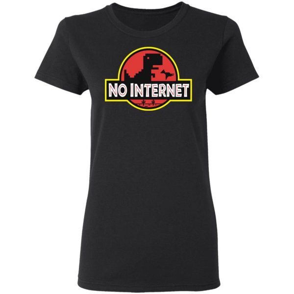 No Internet Park Shirt 5