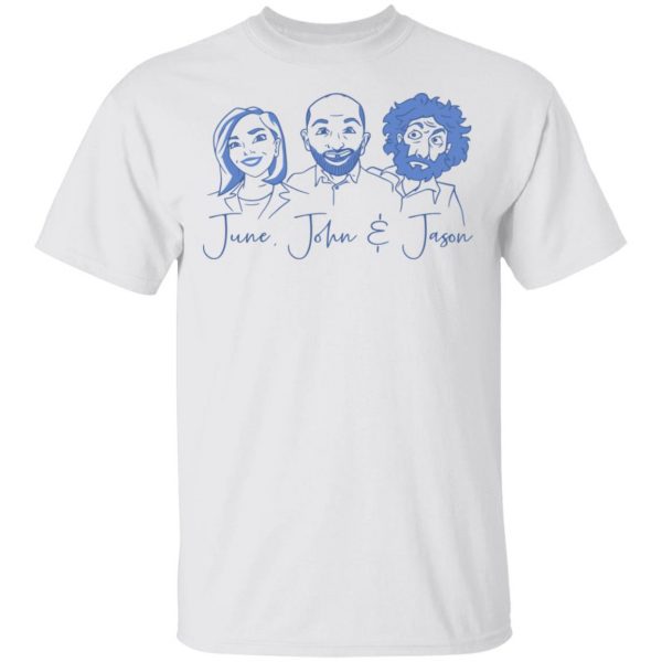 June, John, and Jason Shirt 2