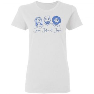 June, John, and Jason Shirt 16
