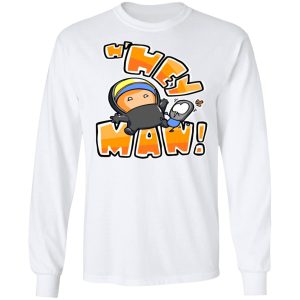 Hey Man Shirt 19