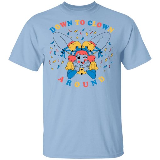 Down To Clown Around Shirt 1