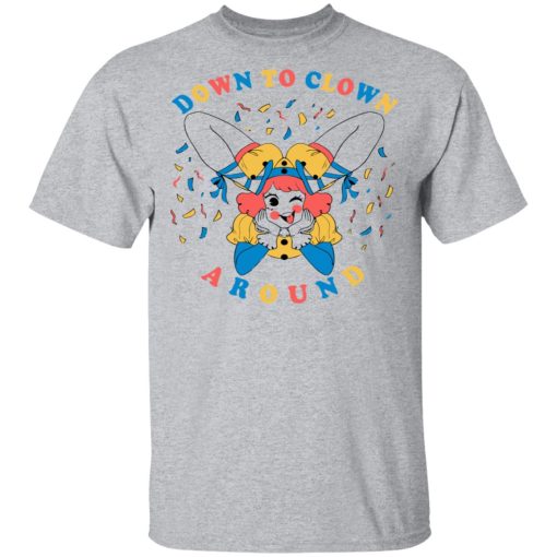 Down To Clown Around Shirt 3