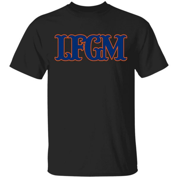 LFGM Shirt 1