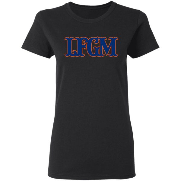 LFGM Shirt 5