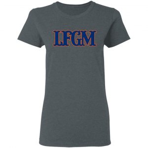 LFGM Shirt 18
