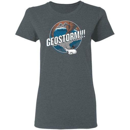 GeoStorm How Did This Get Made Shirt - Image 6