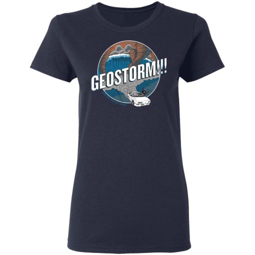 GeoStorm How Did This Get Made Shirt - Image 7