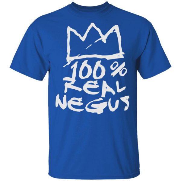 100% Real Negus Shirt 4