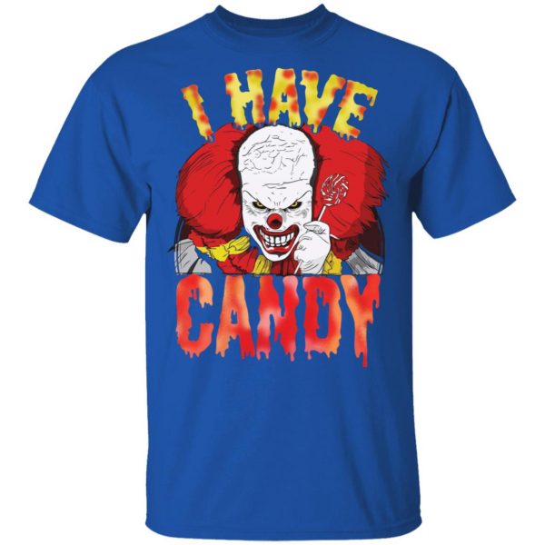 Halloween Scary Clown Shirt I Have Candy Horror Clown 4