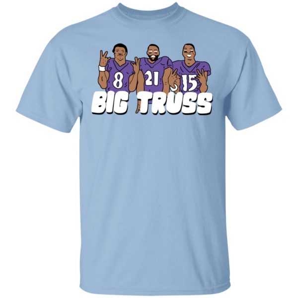 Big Truss Shirt 1